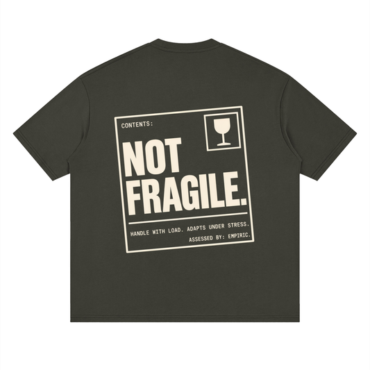 NOT FRAGILE.