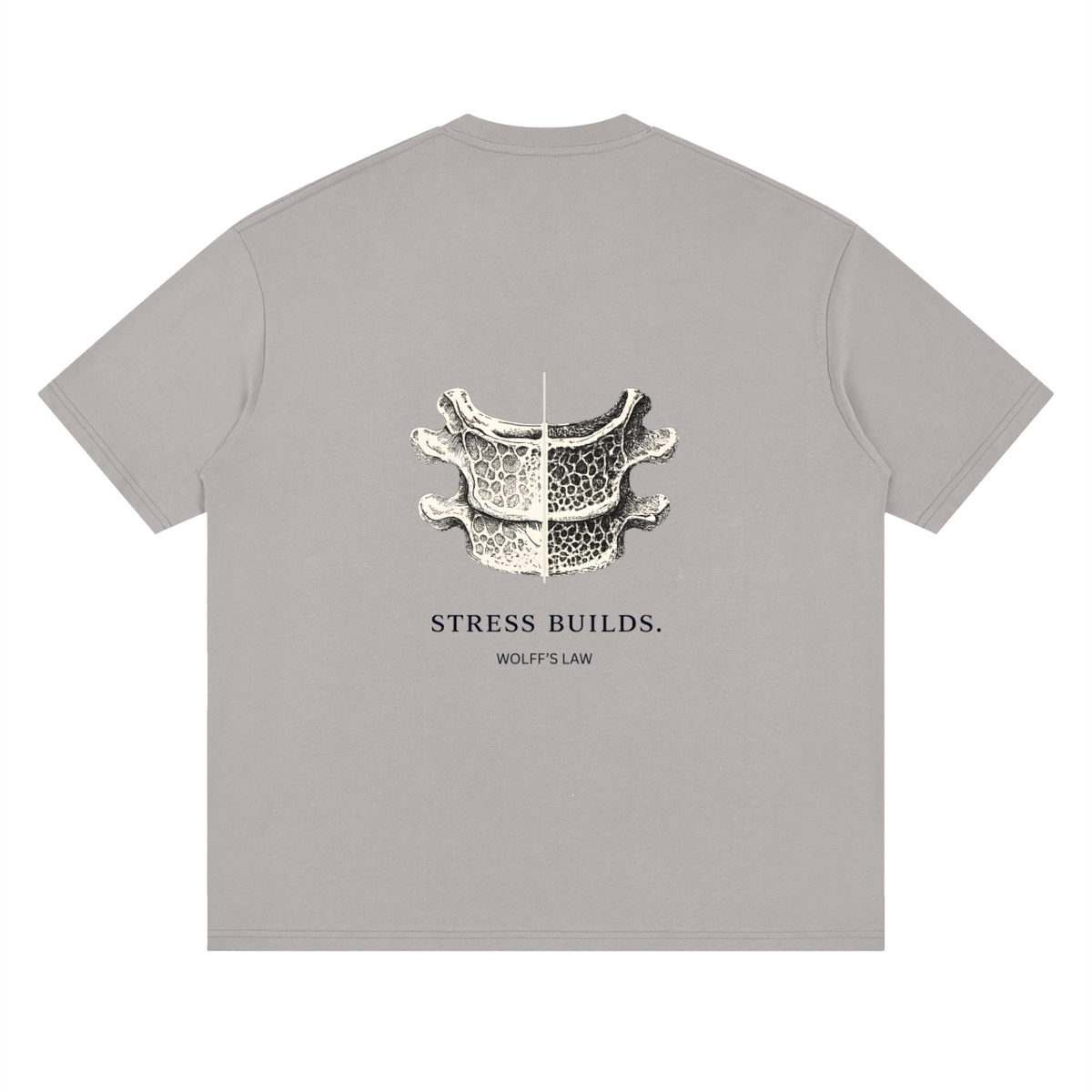 STRESS BUILDS. Tee in Stone, back print