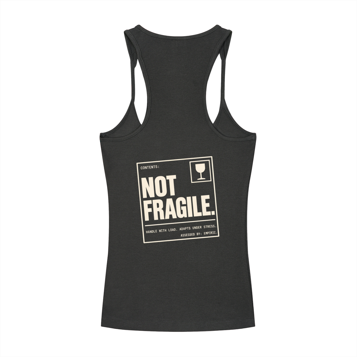 NOT FRAGILE. — Ribbed Racerback Tank