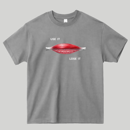 USE IT / LOSE IT