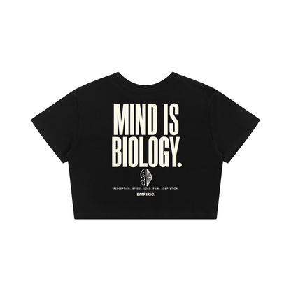 MIND IS BIOLOGY. — Women's Crop Tee