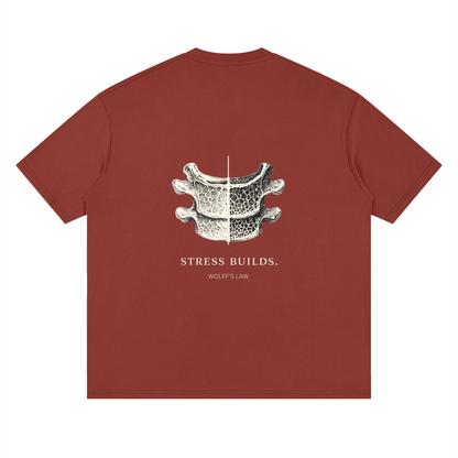 STRESS BUILDS. Tee in Brick, back print
