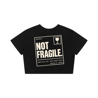 NOT FRAGILE. — Women's Crop Tee